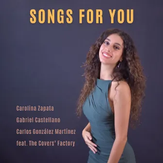 Songs for You by The Covers' Factory