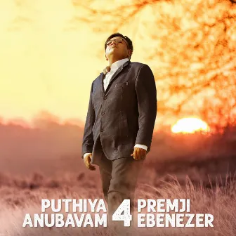 Puthiya Anubavam 4 by Premji Ebenezer