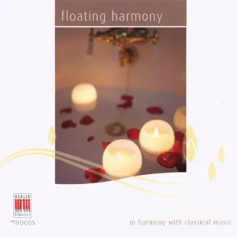 Chopin, Bartholdy, Ravel, Mozart, van Beethoven, Schubert & Schumann: Floating Harmony by Rundfunk-Sinfonieorchester Leipzig