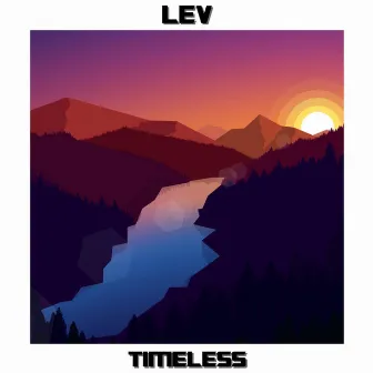 Timeless by LEV