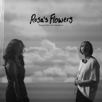 Rosa's Flowers (Original Short Film Soundtrack) by Dwi Riana