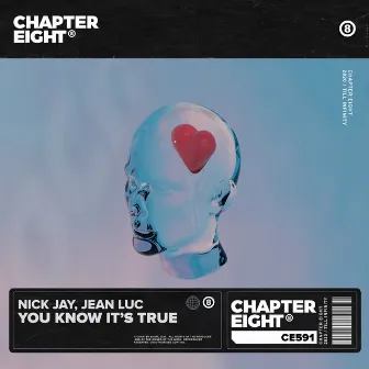 You Know It’s True by Nick Jay