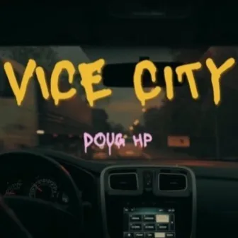 Vice City by Doug HP