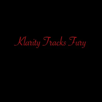 Fury by Klarity Tracks