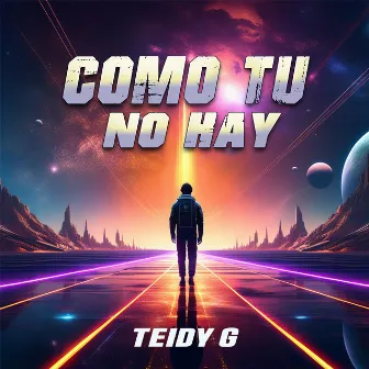 Como Tu No Hay by Teidy G