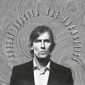 The Evangelist by Robert Forster