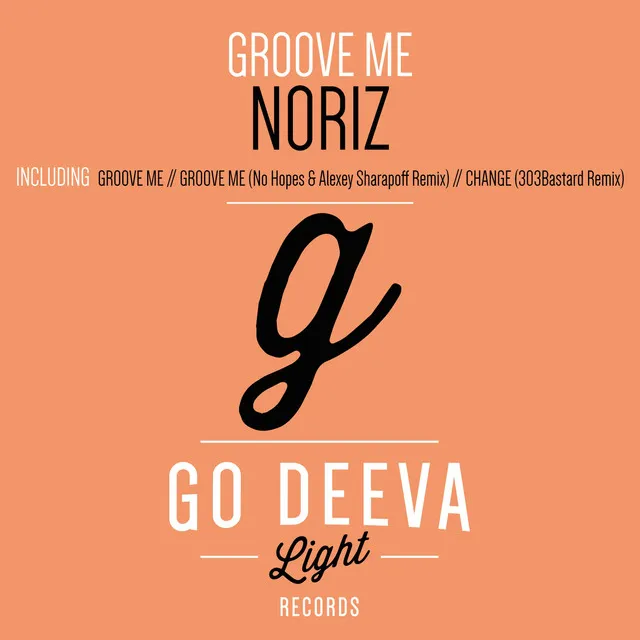 Groove Me - Single