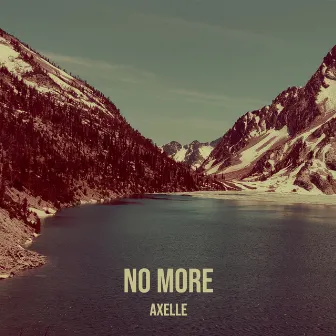 No More by Axelle