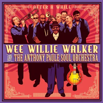 After a While by Wee Willie Walker