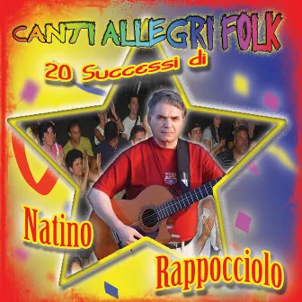 Canti allegri folk by Natino Rappocciolo