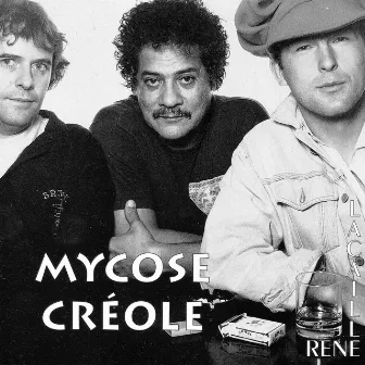 Mycose créole by René Lacaille