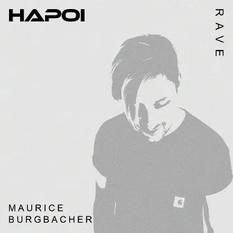 Rave by Maurice Burgbacher