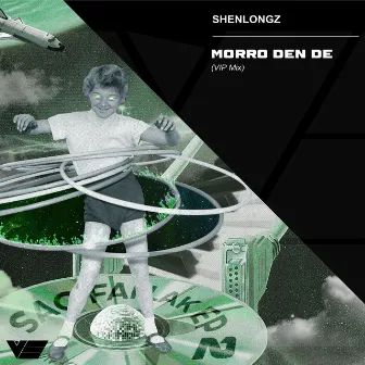 Morro Den De (Vip Mix) by Shenlongz