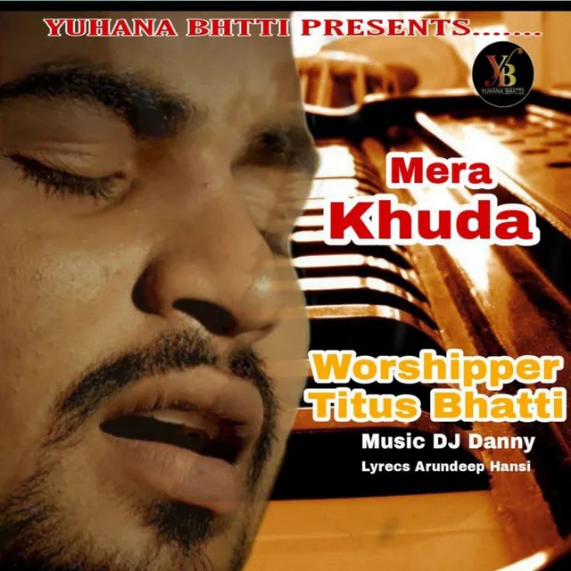 Mera Khuda Worship Song - Christian Devotional Song