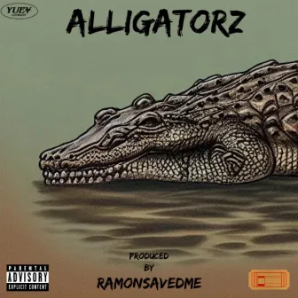 ALLIGATORZ by Yuey