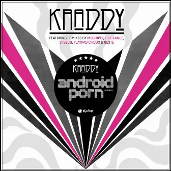 Android Porn Remixes by Kraddy