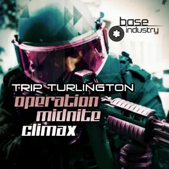 Operation Midnite Climax by Trip Turlington