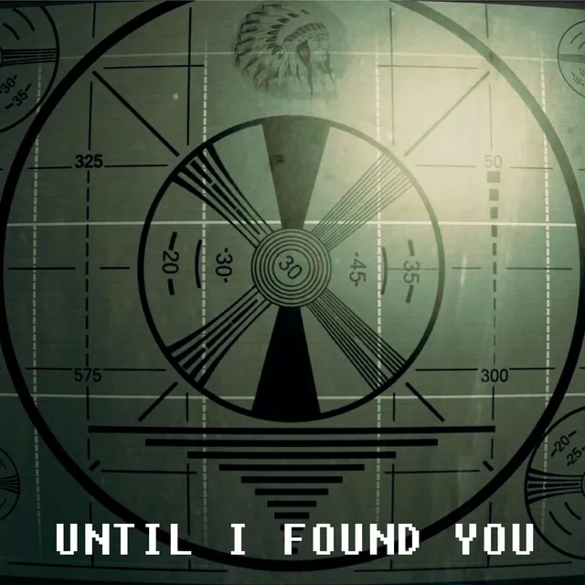 Until I Found You