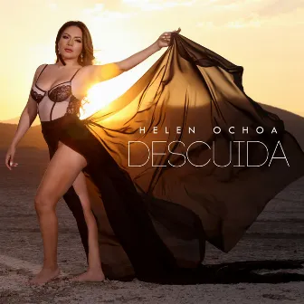 Descuida by Helen Ochoa