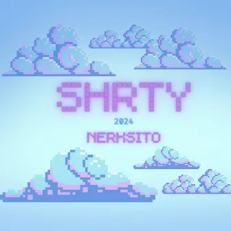 SHRTY by NERKSITO