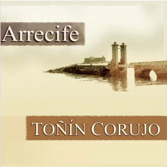 Arrecife by Toñín Corujo