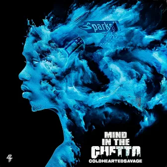 Mind In The Ghetto by Coldheartedsavage