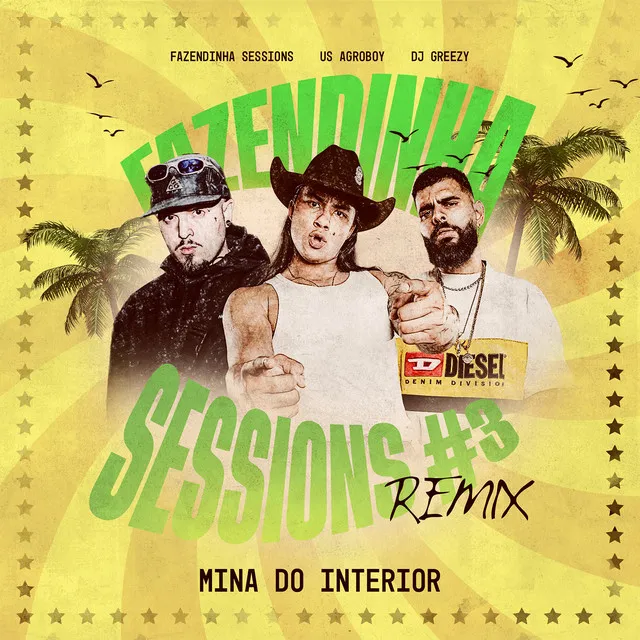 Mina do Interior - Fazendinha Sessions #3 - Remix