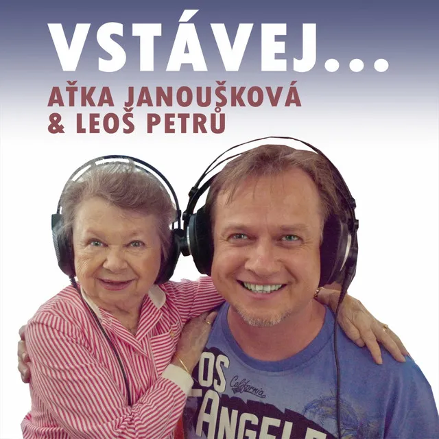 Vstávej...