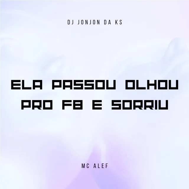 Elas Passou Olhou pro Fb e Sorriu (Slowed)