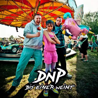 Bis einer weint by DNP