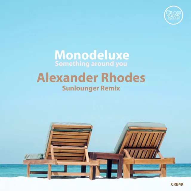 Something Around You - Alexander Rhodes Sunlounger Dub