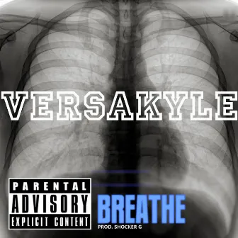 Breathe by VersaKyle