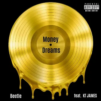 Money Dreams by Beetle