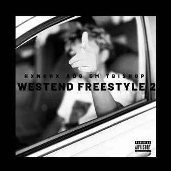 Westend Freestyle 2 by Hxnchx