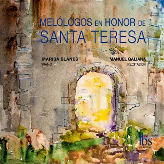 Melólogos en Honor de Santa Teresa by Manuel Galiana