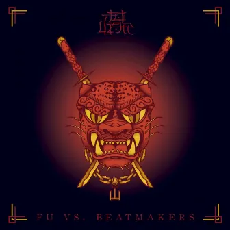 Fu Vs Beatmakers by Fu War