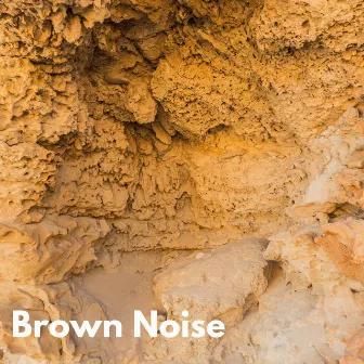 Brown Noise by Brown Noise Warriors