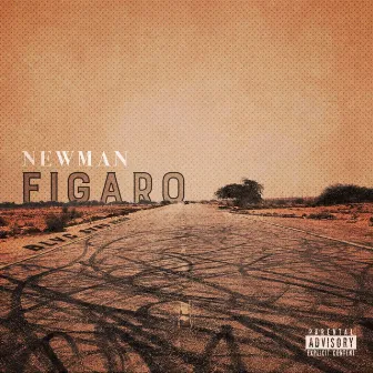 Figaro (Blvc Svnd Version) by Newman