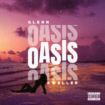 Oasis by glenn