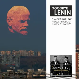 Goodbye Lenin by Dmitry Zhdanov