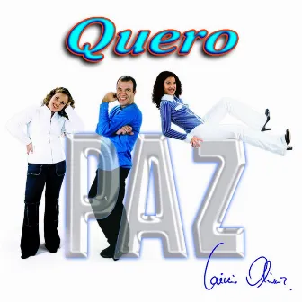 Quero Paz by Laércio Oliveira