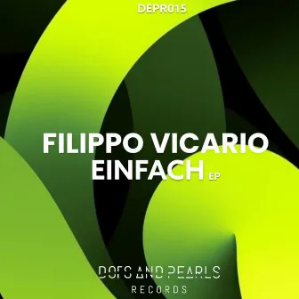 Einfach EP by Filippo Vicario