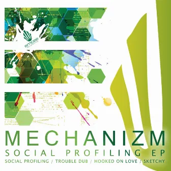 Social Profiling by Mechanizm