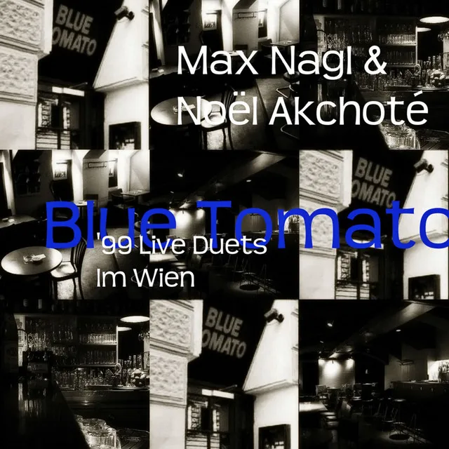 Blue Tomato (99' Live Duets in Wien)