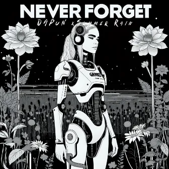 Never Forget by Summer Rain