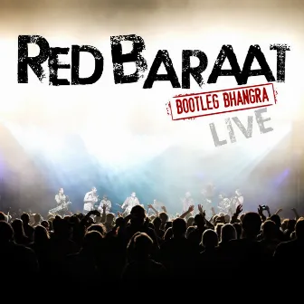 Bootleg Bhangra by Red Baraat