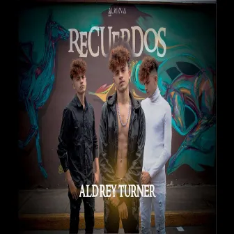 Recuerdos by Aldrey Turner