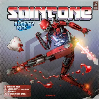 Suck My Kick by Saintone