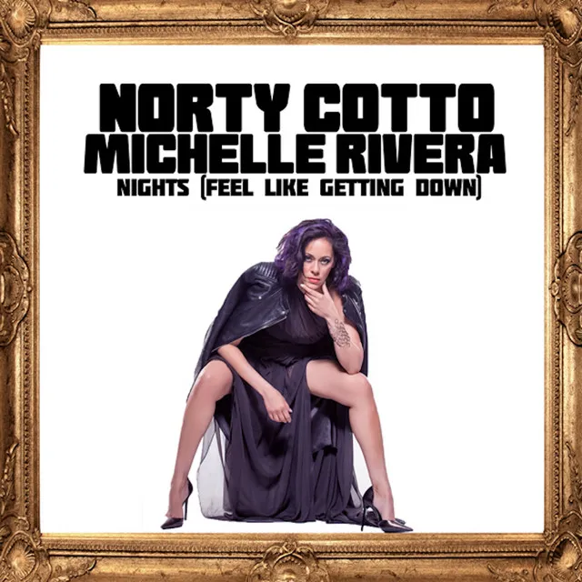 Nights (Feel Like Getting Down) - Norty Cotto O C D Club Mix