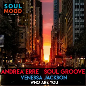 Who Are You by Soul Groove